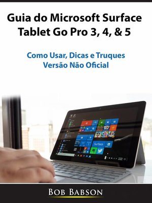 cover image of Guia do Microsoft Surface Tablet Go Pro 3, 4, & 5